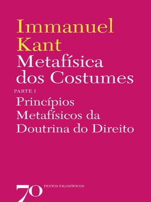 cover image of Metafísica dos Costumes--Princípios Metafísicos da Doutrina do Direito--Parte I